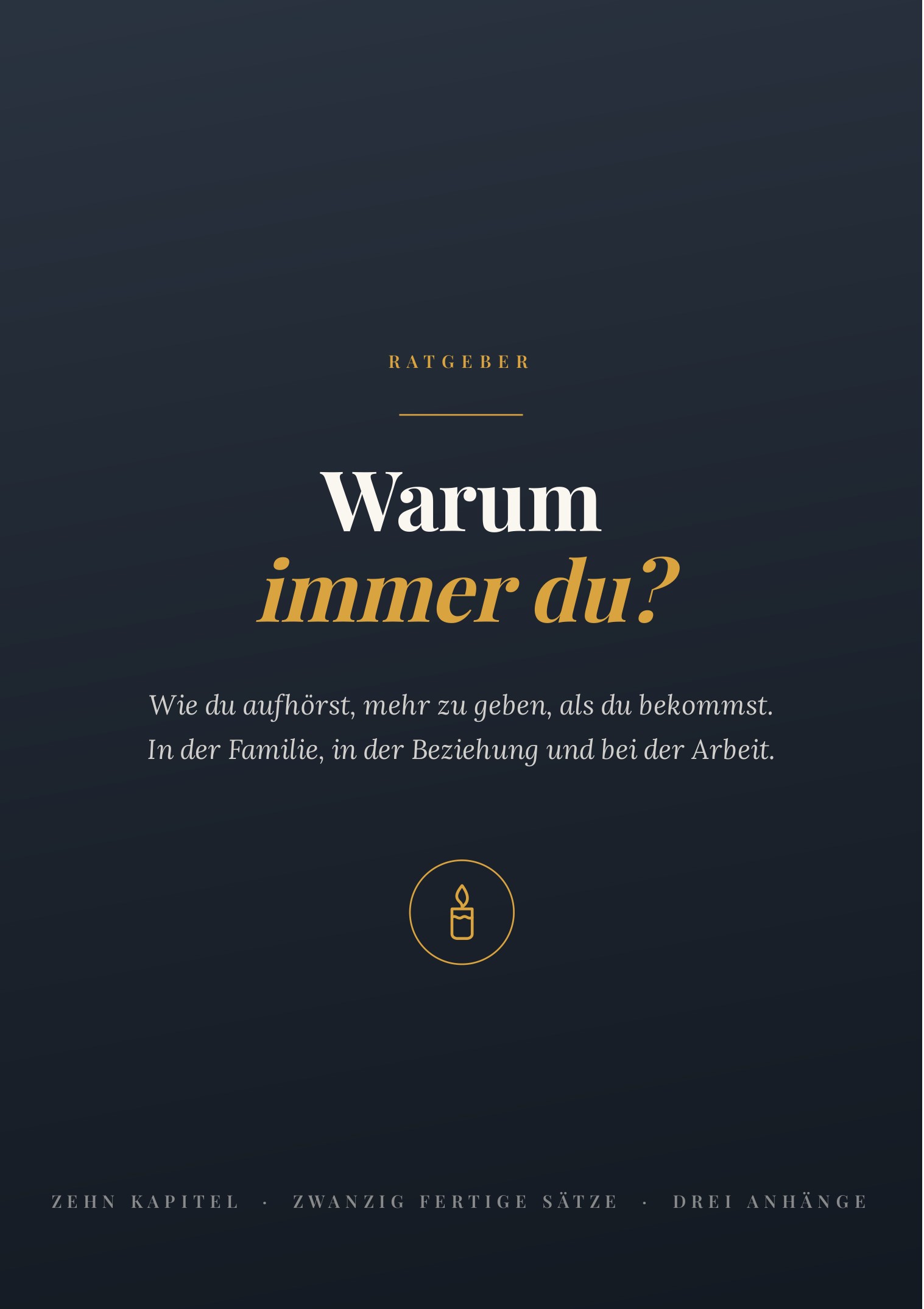 Cover des Ratgebers Warum immer du?